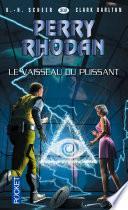 Télécharger le livre libro Perry Rhodan N°302 - Le Vaisseau Du Puissant